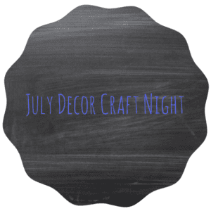 jordecor-july-decor-craft-night